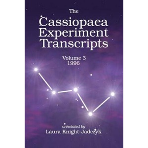 Cassiopaea Experiment Transcripts 1996 | Laura Knight-Jadczyk (ISBN: 9780692725733)