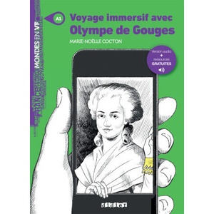 Mondes en VF - Voyage immersif avec Olympe de Gouges - Niv. A1 - Livre + audios | Marie-Noëlle Cocton (2025)