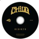 Child - Rebirth Digipack CD