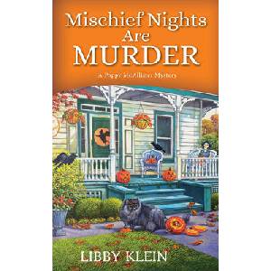 Mischief Nights Are Murder | Klein, Libby (ISBN: 9781496733153)