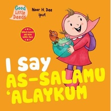 I Say As-salamu \Alaykum