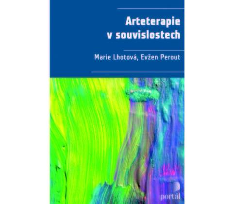 Arteterapie v souvislostech