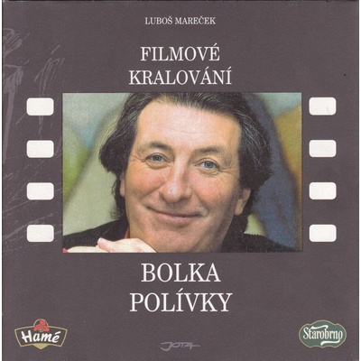 Filmové kralování Bolka Polívky - Luboš Mareček