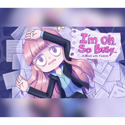 I'm Oh, So Busy...:A Week with Yoshimi