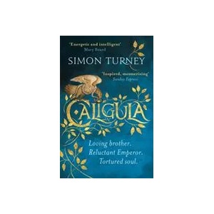 Caligula | Simon Turney (ISBN: 9781409175186)