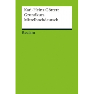 Grundkurs Mittelhochdeutsch
