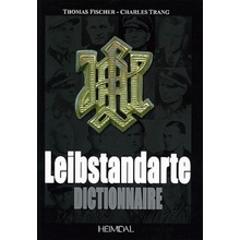 Dictionnaire De La Leibstandarte Trang Charles Pevná vazba