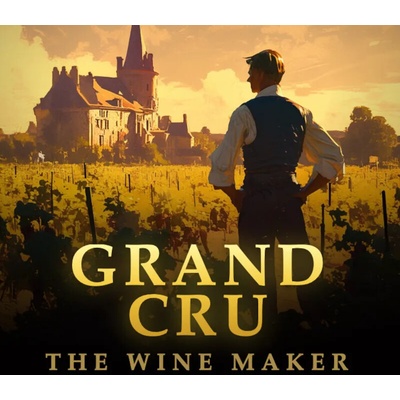 Grand Cru: The Wine Maker