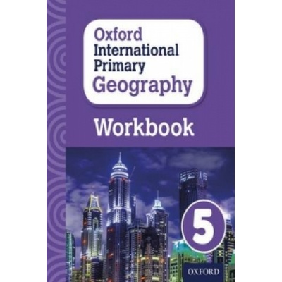 Oxford International Primary Geography: Workbook 5