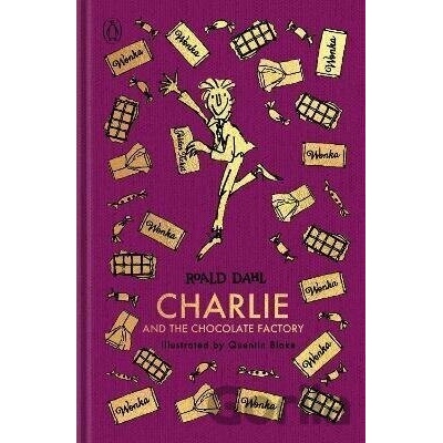 Charlie and the Chocolate Factory: The Roald Dahl Clothbound Collection - Dahl Roald