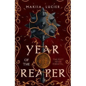 Year of the Reaper | Makiia Lucier (ISBN: 9781529387582)