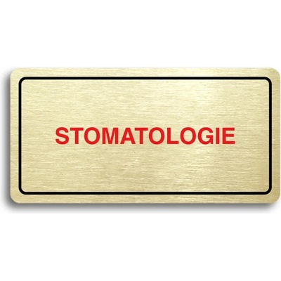 ACCEPT Piktogram STOMATOLOGIE - zlatá tabulka - barevný tisk