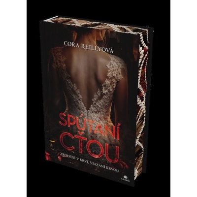 Spútaní cťou - Cora Reilly