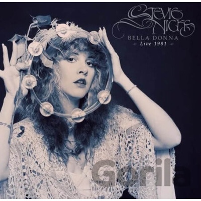 Nicks Stevie ♫ Bella Donna Live 1981 / =RSD= LP