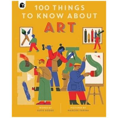 100 Things to Know About Art