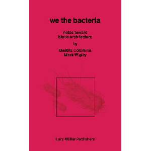 We the Bacteria (ISBN: 9783037787830)