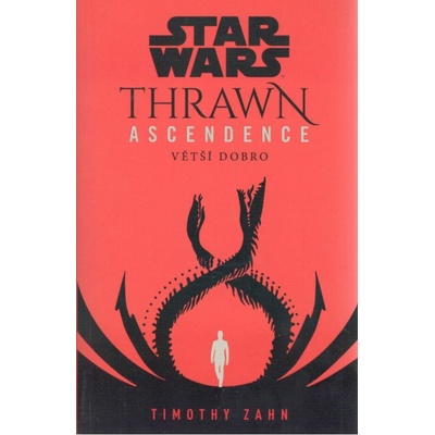 Star Wars - Thrawn Ascendence: Větší dobro | Lubomír Šebesta