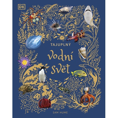 Tajuplný vodní svět - Sam Hume