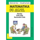 Učebnice Matematika 7, 1. díl - Šarounová, Mareš