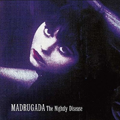 Nightly Disease - Madrugada CD
