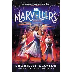 Marvellers | Dhonielle Clayton (ISBN: 9781800785472)