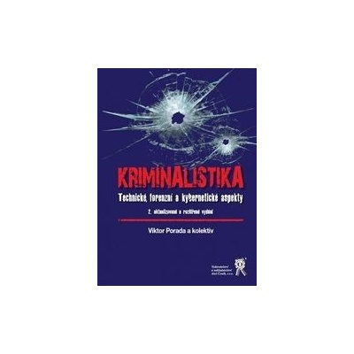 Kriminalistika 2.aktualizované a rozšířené vydání