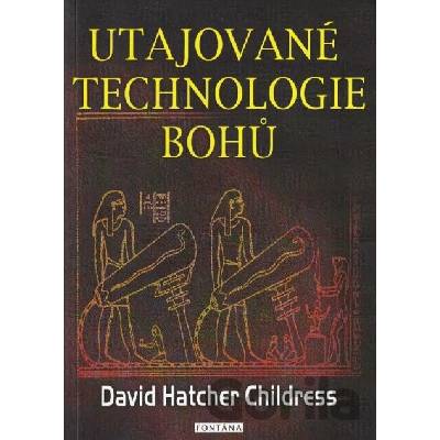 Utajované technologie bohů