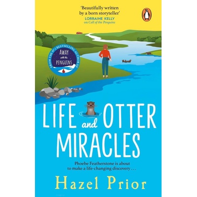Life and Otter Miracles - Hazel Prior