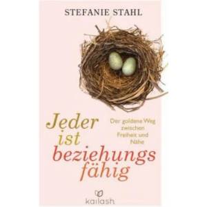 Jeder ist beziehungsfähig | Stefanie Stahl (ISBN: 9783424631395)