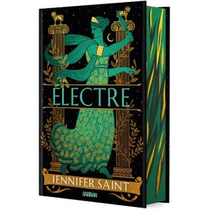 Électre (relié collector) | Jennifer Saint (ISBN: 9782385600174)
