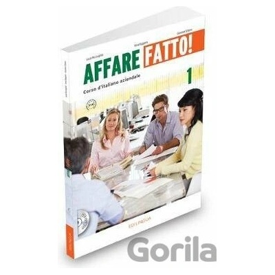 Affare fatto! 1 + CD Audio - Laura Incalcaterra-McLoughlin, Anna Ruggiero, Giovanna Schiavo