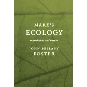 Marx's Ecology (2000)