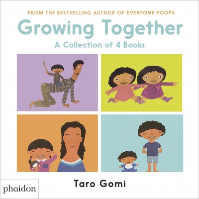 Growing Together: 4 Stories to Share - Hardcov- Taro Gomi, Meagan Bennett