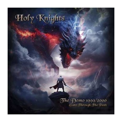 Holy Knights - The Demo 1999-2000 - gate Through The Past CD