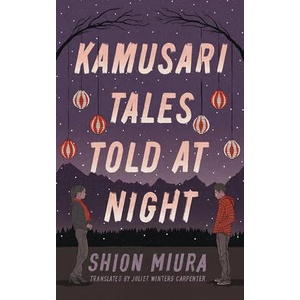 Kamusari Tales Told at Night (ISBN: 9781542028882)