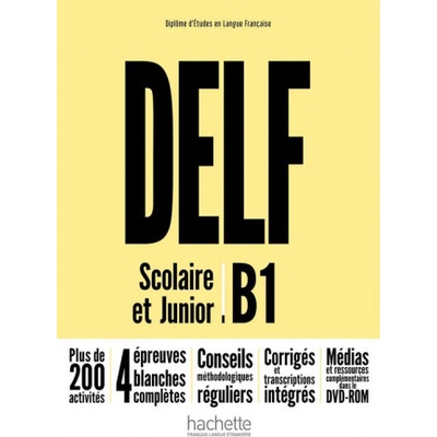 DELF B1 Scolaire et Junior + DVD ROM Nouvelle Edition