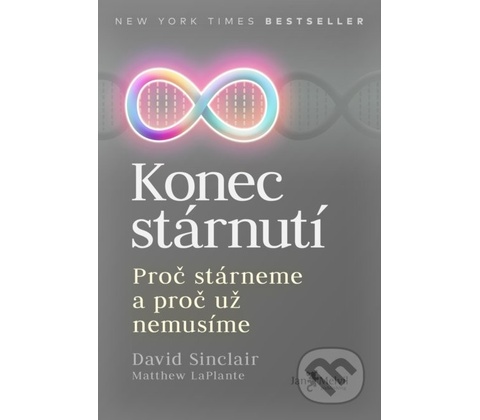Konec stárnutí - David Sinclair