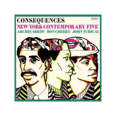 The New York Contemporary Five - Consequences LTD LP