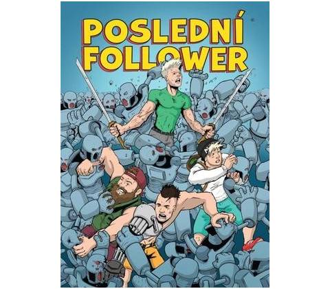 Poslední Follower