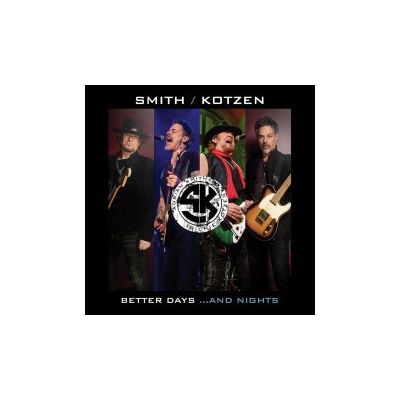Smith Adrian & Kotzen Ritchie - Better Days And Nights CD