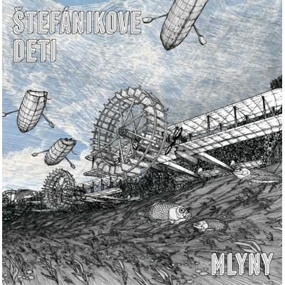 Štefánikove Deti - Mlyny Vinyl