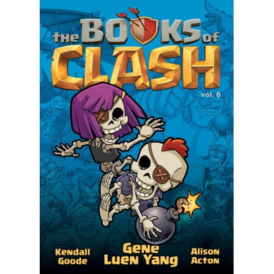 The Books of Clash Volume 6: Legendary Legends of Legendarious Achievery