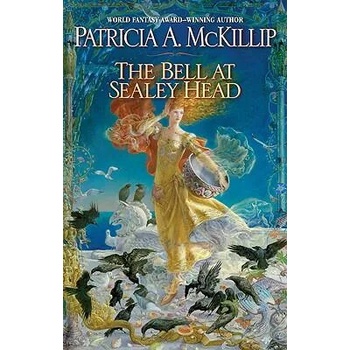 Image 1 of The Bell at Sealey Head | Patricia A. McKillip