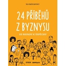 Od nápadu k úspěchu 24 příběhů, jak začít podnikat v Česku