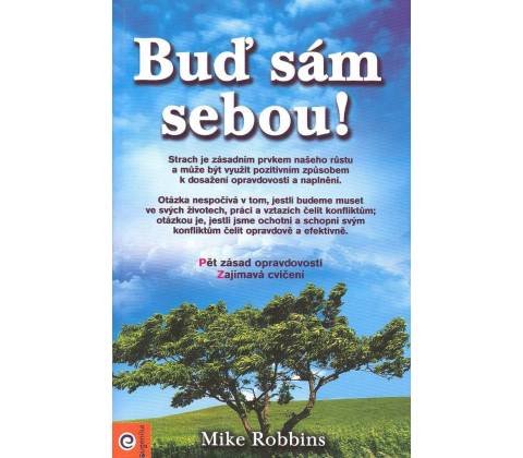 Buď sám sebou