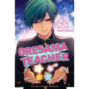 Oresama Teacher, Vol. 22 | Izumi Tsubaki (ISBN: 9781421593456)