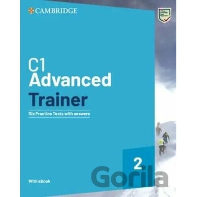 C1 Advanced Trainer 2 Six Practice Tests with Answers with Resources Download with eBook