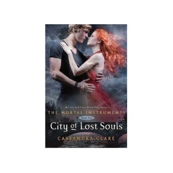 City of Lost Souls - Mortal Instruments Bk.5 - Clare, C.