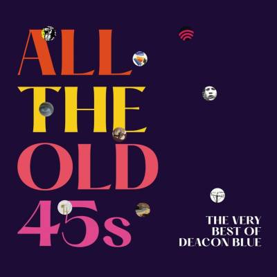 DEACON BLUE - ALL THE OLD 45\'S CD