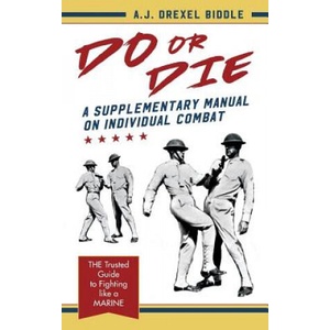 Do or Die | A. J. DREXEL BIDDLE (ISBN: 9781626541610)